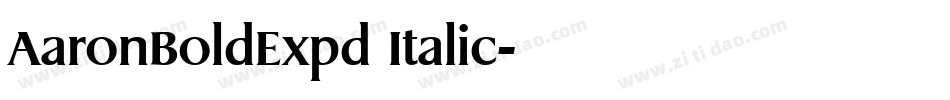 AaronBoldExpd Italic字体转换